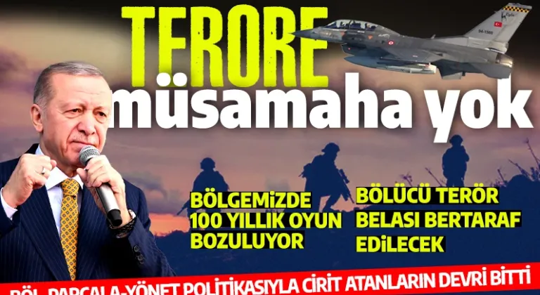 Cumhurbaşkanı Erdoğan'dan net mesaj: YPG terör örgütüne karşı en küçük müsamahamız yok