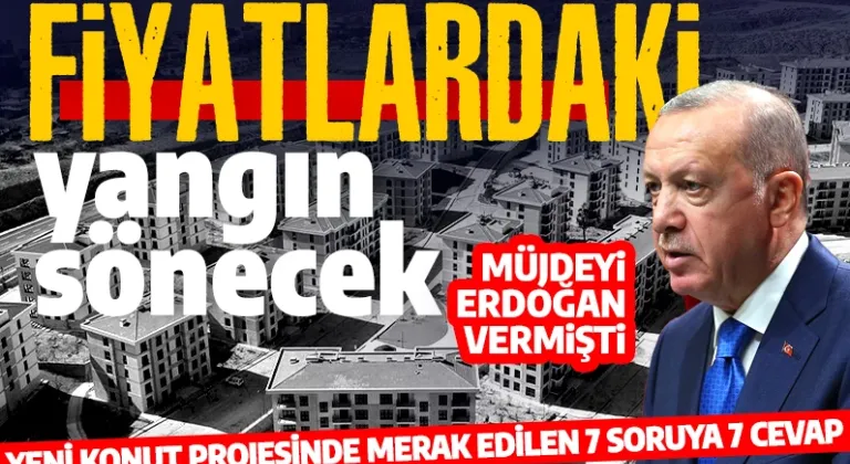 Erdoğan vatandaşa söz vermişti! Konut ve kiralardaki yangın sönecek! Yeni konut kampanyasında detaylar belli oldu: 7 soruda tüm merak edilenler...